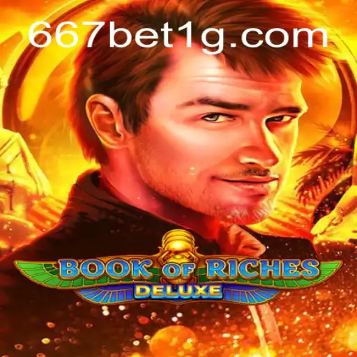 Explorando o Mundo do Jogo Book of Riches Deluxe no 667bet